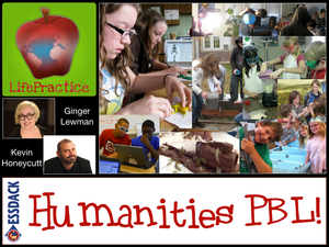 LifePractice PBL: Humanities