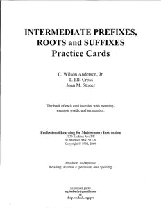 Intermediate Prefixes, Roots, and Suffixes